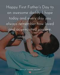 In many countries father's day is celebrated on the third sunday in june, among them the usa, canada, the uk, france, india, china, japan, the philippines and south africa. 70 Best Happy First Father S Day Quotes And Sayings With Images
