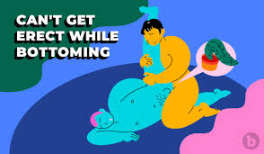 Erection While Bottoming: Why Cant I Get Hard or Stay Hard?