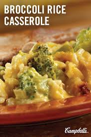 Broccoli Rice Casserole Campbell Soup Company Recipe Recipes Veggie Dishes Broccoli Rice Casserole
