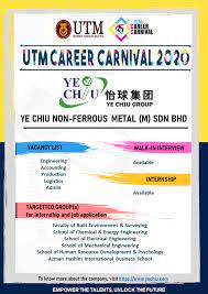 Interns will be working under the research professors and contribute to their research projects. Internship Job Opportunities Ye Chiu Non Ferrous Metal M Sdn Bhd Utm Career Carnival 2020