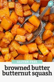 Caramelized Browned Butter Butternut Squash Recipe Butternut Squash Butternut Sauteed Butternut Squash