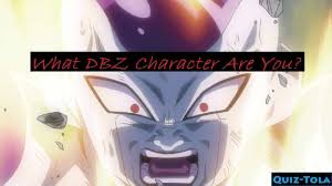 The success of dragon ball z: What Dragon Ball Z Character Are You Quiz Tola