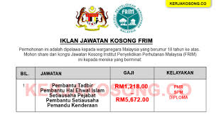 Jawatan kosong suruhanjaya perkhidmatan pe… permohonan adalah dipelawa daripada warganegara malaysia yang berkelayakan untuk mengisi kekosongan jawatan kosong terkini di institut penyelidikan perhutanan malaysia (frim) sebagai : Gaji Lumayan Rm1 218 00 Jawatan Kosong Malaysia Facebook