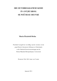 Provided to youtube by tunecore brief aan mijn broer · andré van den boogaart rauwe rand ℗ 2014 lizzy records released on: Pdf Die Outobiografiese Kode In Antjie Krog Se Poetiese Oeuvre The Autobiographical Code In Antjie Krog S Poetical Oeuvre Marisa Botha Academia Edu