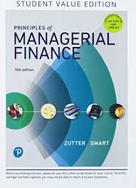 Principles Of Managerial Finance Student Value Edition Plus Mylab Finance With Pearson Etext Access Card Package 15th Editio In 2020 Finance Economics Books Student
