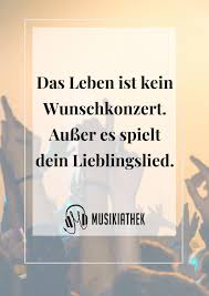 Die Top 7 Musik Spruche Teil 3 Musik Spruche Lebensweisheiten Musik Zitate