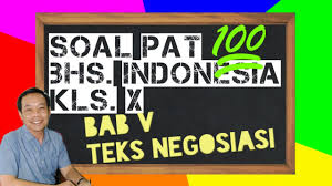 Contoh teks negosiasi beserta strukturnya. Soal Pat Bahasa Indonesia Kelas X Part1 Youtube