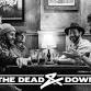 The Dead & Down event image