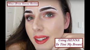 Trying Mina Ibrow Henna Youtube
