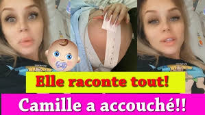 Quelques jours avant, l'ancienne candidate de téléréalité s'était exprimé en confiant qu'elle ne ressentait aucun stress à l'approche du jour j. Camille Froment A Enfin Accouche Elle Raconte Tout Et Devoile Sa Petite Youtube