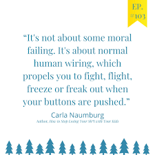 20.07.2021 · here are 44 self love quotes that will inspire you to love yourself and be mentally stronger: Ep 103 How To Stop Losing Your Sh T With Your Kids Sunshine Parenting