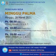 Gabriel, pulo gebang misa minggu palma pukul 09.00 wib. Bscr644v2byttm
