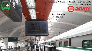 Maybe you would like to learn more about one of these? Last Train Pasir Ris Smrt Trains Not In Service Train At Tanah Merah Siemens C651 235 236 Youtube