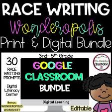 Google Classroom Race Writing Bundle Upper Elementary Distance Learning Race Writing Teaching Writing Writing Bundle