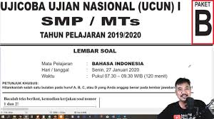 Prediksi Unbk Bahasa Indonesia Smp 2020 Try Out Ucun Dki Tahap 1 Paket B Youtube