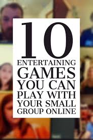 10 Entertaining Games You Can Play With Your Small Group Online Helping Youth Workers Build In 2020 Youth Group Activities Online Teaching Entertaining Games