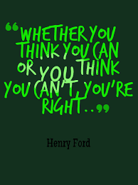 Whether You Think You Can Or You Think You Can T You Re Right Marine L A Mour