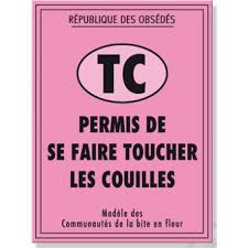 Permis De Se Faire Toucher Les Couilles Cadeau Humoristique
