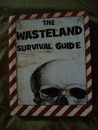 She asked that we do it without killing anything. The Wasteland Survival Guide By Electricwestern On Deviantart