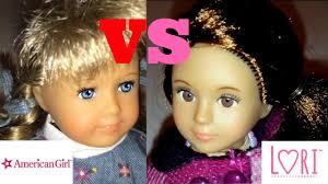 Mini American Girl Dolls vs Lori Dolls