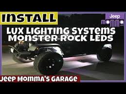 Lux Lighting Led Monster Rock Light Install For Your Jeep Wrangler By Jeep Momma Youtube