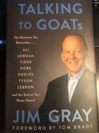 Adam Schefter On Twitter Please Welcome My Friend Jimgrayofficial To Twitter He Just Released A Great New Book Talking To Goats The Moments You Remember And The Stories You Never Heard Written