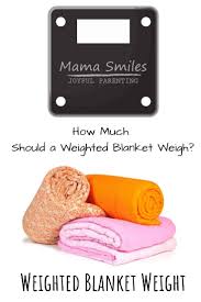 Weighted Blanket Weight How Much Should A Weighted Blanket