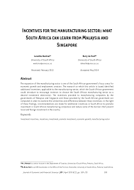 Investing on stocks is a great way to build wealth, but don't let taxes on stocks take you by surprise. Pdf Incentives For The Manufacturing Sector What South Africa Can Learn From Malaysia And Singapore
