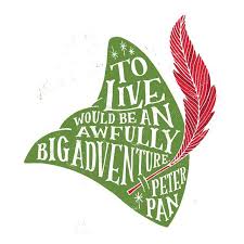 To Live Will Be An Awfully Big Adventure Peter Pan Patrick Laurent On Instagram To Live Would Be An Awfully Big Adventure Peter Pan Quietboystudio Peterpan Peter Pan Disney Disney Quotes Quotes Disney
