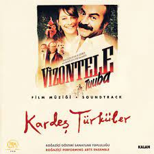 With yilmaz erdogan, demet akbag, altan erkekli, tarik akan. Vizontele Tuuba Album By Kardes Turkuler Spotify