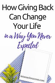 Giving back is where you give, and then nothing happens. Pin On Best Of Let S Reach Success