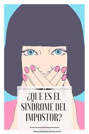Sufres El Sindrome Del Impostor La Vida Me Enseno Conexion Espiritual Y Emprendimiento