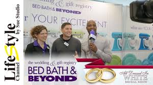Nov 26, 2015 · gift registry | alexie and aaron. Bed Bath Beyond Wedding Gift Registry On Lifestyle Channel Youtube