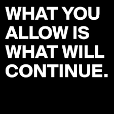 Maybe you would like to learn more about one of these? What You Allow Is What Will Continue Post By Quotepatrick On Boldomatic