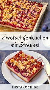 Zwetschgenkuchen Mit Streusel Vom Blech Einfach Stressfrei Und Lecker Instakoch De Rezept In 2020 Zwetschgenkuchen Mit Streusel Zwetschgen Kuchen Hefeteig Kuchen