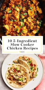 Our Best 5 Ingredient Crock Pot Chicken Recipes Chicken Crockpot Recipes Chicken Crockpot Recipes Easy Chicken Slow Cooker Recipes