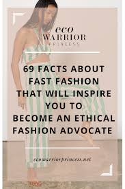 Check spelling or type a new query. 69 Facts Statistics About Fast Fashion That Will Inspire You To Become An Ethical Fashion Advocate
