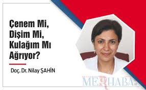 Cenem Mi Disim Mi Kulagim Mi Agriyor Balikesir Merhaba Gazetesibalikesir Merhaba Gazetesi