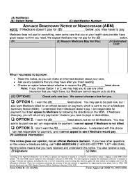 Advance beneficiary notice of noncoverage (abn) … 1 or 2, we may help you to use any other insurance that you might have, but … on the abn form, the term you refers to the beneficiary who signs the abn. Abn Form Fill Out And Sign Printable Pdf Template Signnow