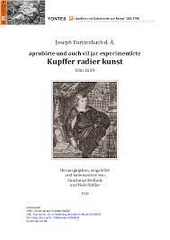 Venta de bienes por el albacea. Pdf Joseph Furttenbach Aprobirte Und Auch Vil Jar Experimentirte Kupffer Radier Kunst Ulm 1659 Hole Rossler Academia Edu
