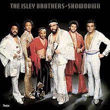 The isley brothers has recorded 40 hot 100 songs. Showdown Isley Brothers Album Wikipedia