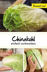 Chinakohl Schmeckt Super Und Passt Zu Vielen Gerichte Wie Du Ihn Schnell Und Einfach Vorbereitest Zeigen Wir Dir Hier C Chinakohl Chinakohl Zubereiten Kohl