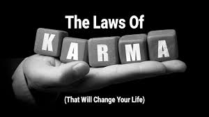 The Laws Of Karma That Will Change Your Life Law Of Karma Karma Definition Of Karma