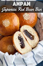 Anpan Japanese Red Bean Bun Recipe Bean Buns Red Bean Bun Red Beans