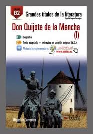 Leer es m i cu ento. Libro Don Quijote De La Mancha Con Espansione Online Gtl B2 Don Quijote I 1 Lecturas Jovenes Y Adultos Grandes Titulos De La Literatura Nivel B2 Miguel De
