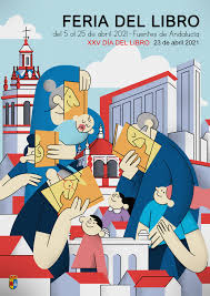 Últimas noticias, fotos, y videos de feria del libro las encuentras en perú21. La XxvÂº Feria Del Libro 2021 De Fuentes De Andalucia Ya Tiene Cartel Anunciador Su Autor Pedro Verdun Ayuntamiento De Fuentes De Andalucia