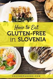 10 days in slovenia the best restaurants hotels and road trip itinerary gluten free restaurants gluten free travel healthy comfort food