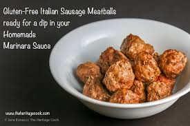 Oct 23, 2019 · brown the meatballs in batches, remove from pot. Gluten Free Italian Sausage Meatballs With Homemade Marinara Sauce The Heritage Cook