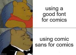 We did not find results for: Tuxedo Winnie The Pooh Meme Imgflip
