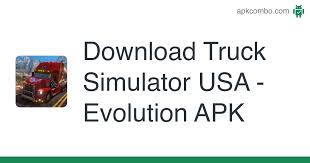 Truck simulator usa es un juego de . Truck Simulator Usa Evolution Apk 4 1 2 Android Game Download